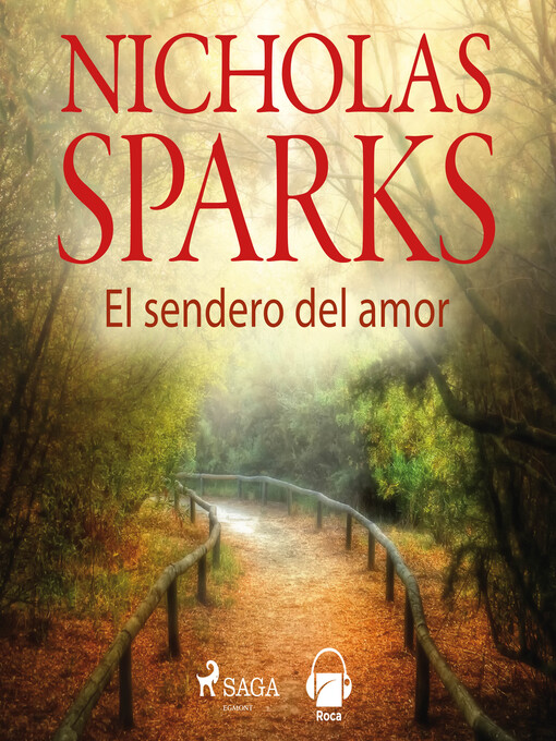 Title details for El sendero del amor by Nicholas Sparks - Available